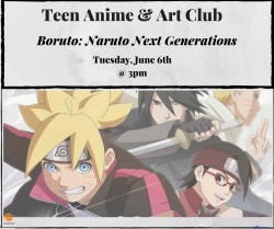 Teen Anime & Art Club: Boruto: Naruto Next Generations